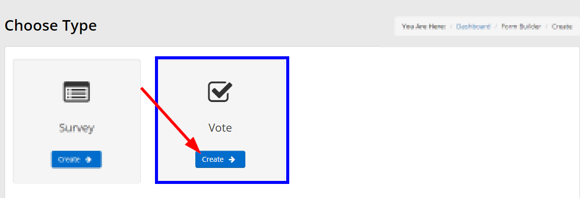 Image showing the option to create a Survey or a Vote, indicating the 'Create' button for the Voting Form.