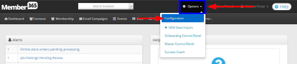 Click 'Options' on the top of the Member365 Administrator Dashboard, then click 'Configuration' from the drop-down menu that appears.